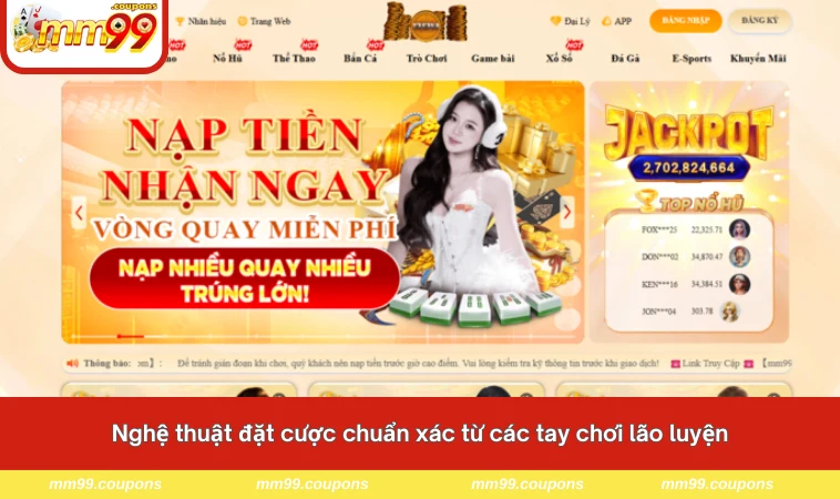 Nghệ thuật đặt cược chuẩn xác từ các tay chơi lão luyện