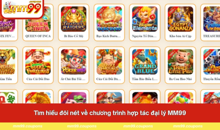 Tìm hiểu đôi nét về chương trình hợp tác đại lý MM99