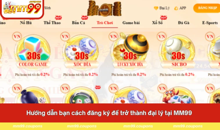 Hướng dẫn bạn cách đăng ký để trở thành đại lý tại MM99 