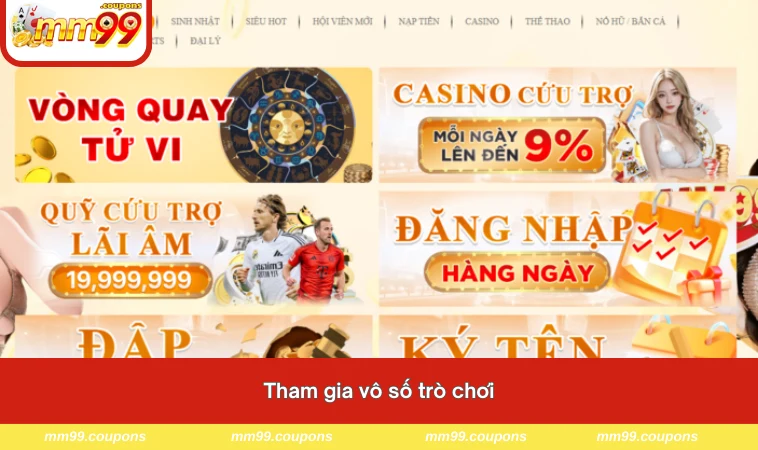 Tham gia vô số trò chơi